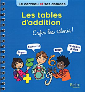 couverture livre enfant les tables d'addition enfin les retenir